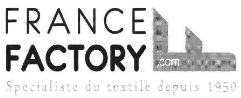 France Factory.com Spécialiste Du Textile Depuis 1950 est une marque déposée par ETABLISSEMENTS PONSARD ET DUMAS