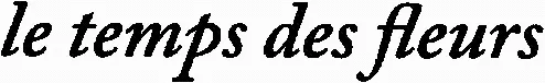 Le Temps Des Fleurs est une marque déposée par INTERNATION NEW CREATIVE CONCEPT (INCC)