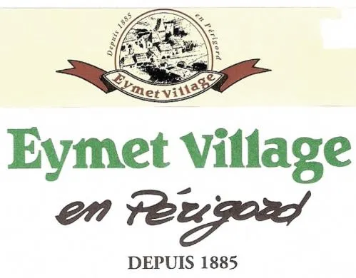 Eymet Village En Périgord Depuis 1885 est une marque déposée par EYMET VILLAGE