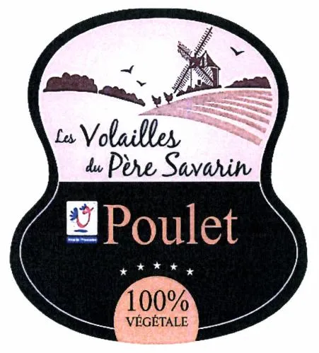 Les Volailles Du Pere Savarin Poulet 100% Vegetale est une marque déposée par AVIGROS