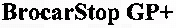 Brocarstop Gp+ est une marque déposée par GRIPLAST INT