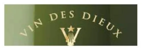 Vin Des Dieux V est une marque déposée par VRANKEN-POMMERY PRODUCTION (Vranken Pommery)