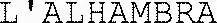 L'alhambra est une marque déposée par EDIROSE SOCIETE D EXPLOITATION D EDITION FRANCAISE DE ROSES (EDIROSE)
