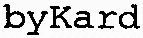 Bykard est une marque déposée par BYKARD (BYKARD)