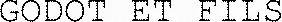 Godot Et Fils est une marque déposée par G ET F