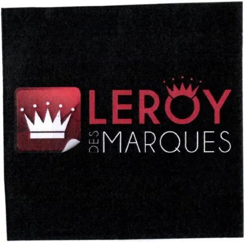 Leroy Des Marques est une marque déposée par T.M.L. DIFFUSION