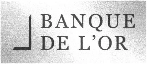 Banque De L'or est une marque déposée par COMPTOIR DE L OR