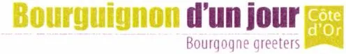 Bourguignon D'un Jour Bourgogne Greeters est une marque déposée par COMITE DEPARTEMENTAL TOURISME COTE D OR (COTE D'OR TOURISME)