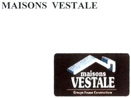 Maisons Vestale Groupe Fousse Constructions est une marque déposée par FOUSSE CONSTRUCTIONS
