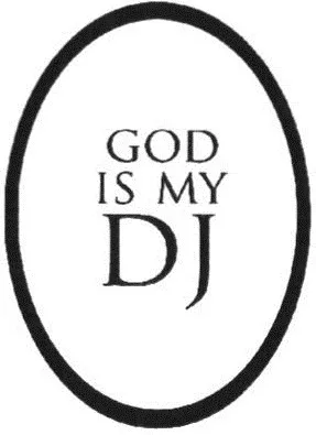 God Is My Dj est une marque déposée par LAURENT STANISLAS