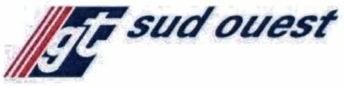 Gt Sud Ouest est une marque déposée par GT SUD-OUEST