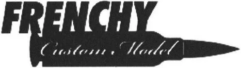 Frenchy Custom Model est une marque déposée par NO NAME PRODUCTION