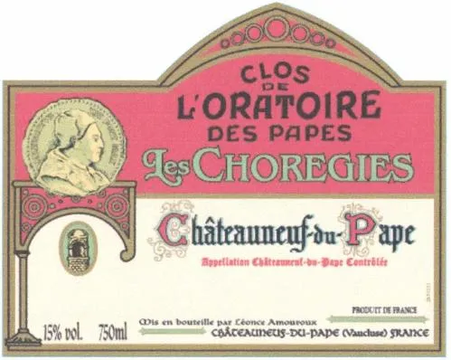 Clos De L'oratoire Des Papes Les Choregies est une marque déposée par SOC EXPLOI ETS LEONCE AMOUROUX