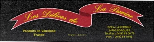 Les Delices De La Perrine est une marque déposée par SCEA LA PERRINE