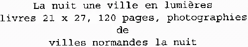 La Nuit Une Ville En Lumieres est une marque déposée par EDITIONS CHARLES CORLET