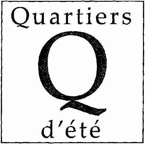Quartiers D'été Q est une marque déposée par C2S