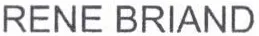 Rene Briand est une marque déposée par COMMERCIALISATION RENE BRIAND
