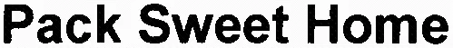 Pack Sweet Home est une marque déposée par LOUVRE BANQUE PRIVEE (BPE)