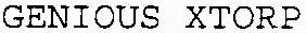 Genious Xtorp est une marque déposée par GENIOUS SYSTEMES