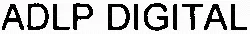 Adlp Digital est une marque déposée par ADL PARTNER