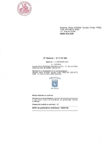 Prestige Securite est une marque déposée par SOCIETE PRIVEE PRESTIGE SECURITE