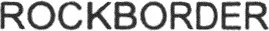 Rockborder est une marque déposée par ROCKWOOL FRANCE SAS