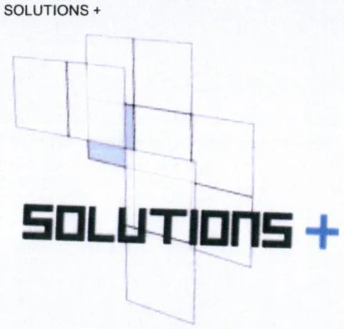 Solutions + est une marque déposée par SOLUTIONS +