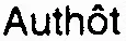 Authôt est une marque déposée par AUTHOT
