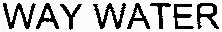 Way Water est une marque déposée par WAY WATER