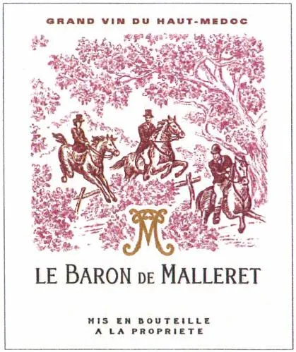 Grand Vin Du Haut-Medoc Le Baron De Malleret Mis En Bouteille A La Propriete est une marque déposée par SCEA MALLERET