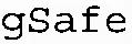 Gsafe est une marque déposée par LINAGORA (LINUX)
