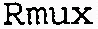 Rmux est une marque déposée par RMUX
