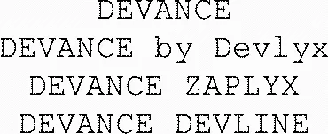 Devance Devance By Devlyx Devance Zaplyx Devance Devline est une marque déposée par DEVLYX