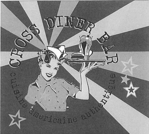 Cross Diner Bar Cuisine Americaine Authentique est une marque déposée par KDA