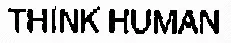 Think Human est une marque déposée par SOVINTY