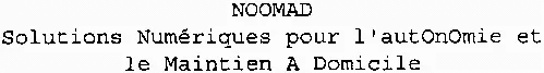 Noomad Solutions Numériques Pour L'autonomie Et Le Maintien A Domicile est une marque déposée par IHS PROJECT