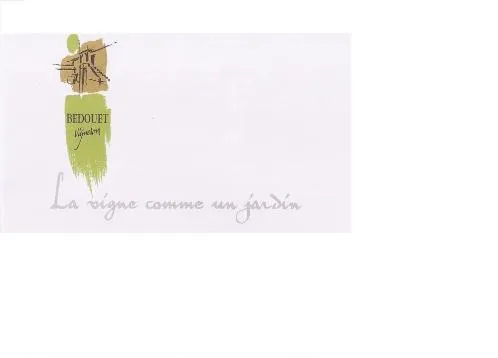 Bedouet Vigneron La Vigne Comme Un Jardin est une marque déposée par BEDOUET VIGNERON