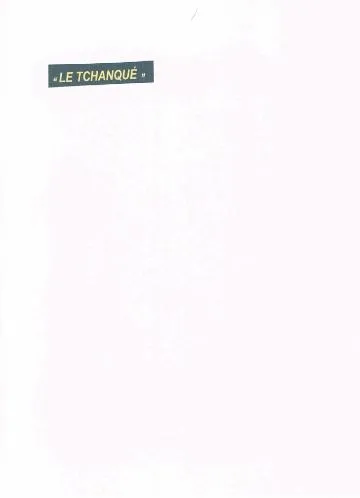 Le Tchanque est une marque déposée par CONSERVES GARDE