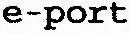 E-Port est une marque déposée par WEBSEE-E-PORT