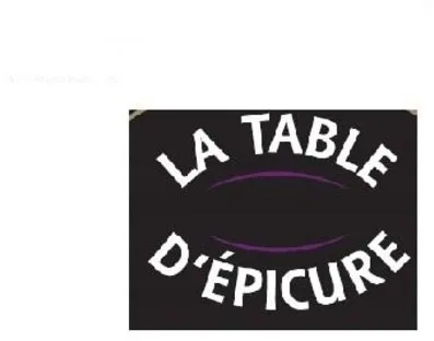 La Table D Epicure est une marque déposée par DELPEYRAT (DSAS)