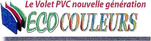 Le Volet Pvc Nouvelle Génération Eco Couleurs est une marque déposée par P R V COMPOSITES