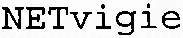 Netvigie est une marque déposée par NETVIGIE