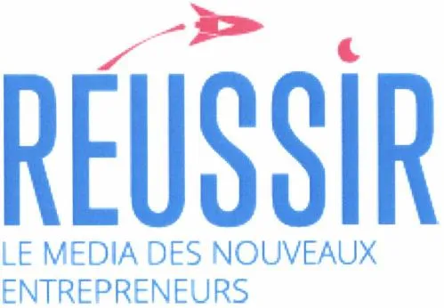 Reussir Le Media Des Nouveaux Entrepreneurs est une marque déposée par COMPAGNIE FIDUCIAIRE