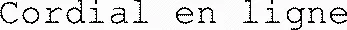 Cordial En Ligne est une marque déposée par SYNAPSE DEVELOPPEMENT (CHERCHEUR INDEXWEB)