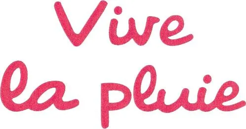 Vive La Pluie est une marque déposée par COMPLEMENT EUROPE