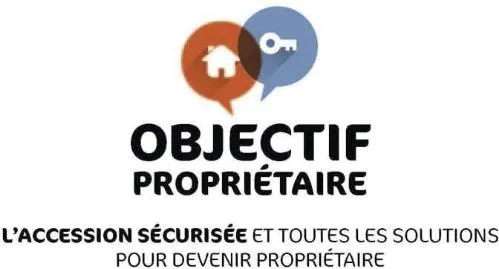 Objectif Proprietaire L Accession Securisee Et Toutes Les Solutions Pour Devenir Proprietaire est une marque déposée par OSWALD ORB (H2O AGENCY)