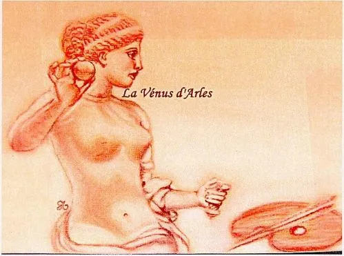 La Vénus D'arles est une marque déposée par CONVARD SYLVIE