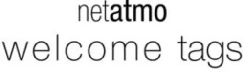 Netatmo Welcome Tags est une marque déposée par NETATMO