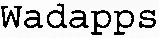 Wadapps est une marque déposée par INDUSTRIAL SMART SOFTWARE TECHNOLOGY PAR ABREVIATION IS2T (IST)