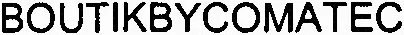 Boutikbycomatec est une marque déposée par COMATEC